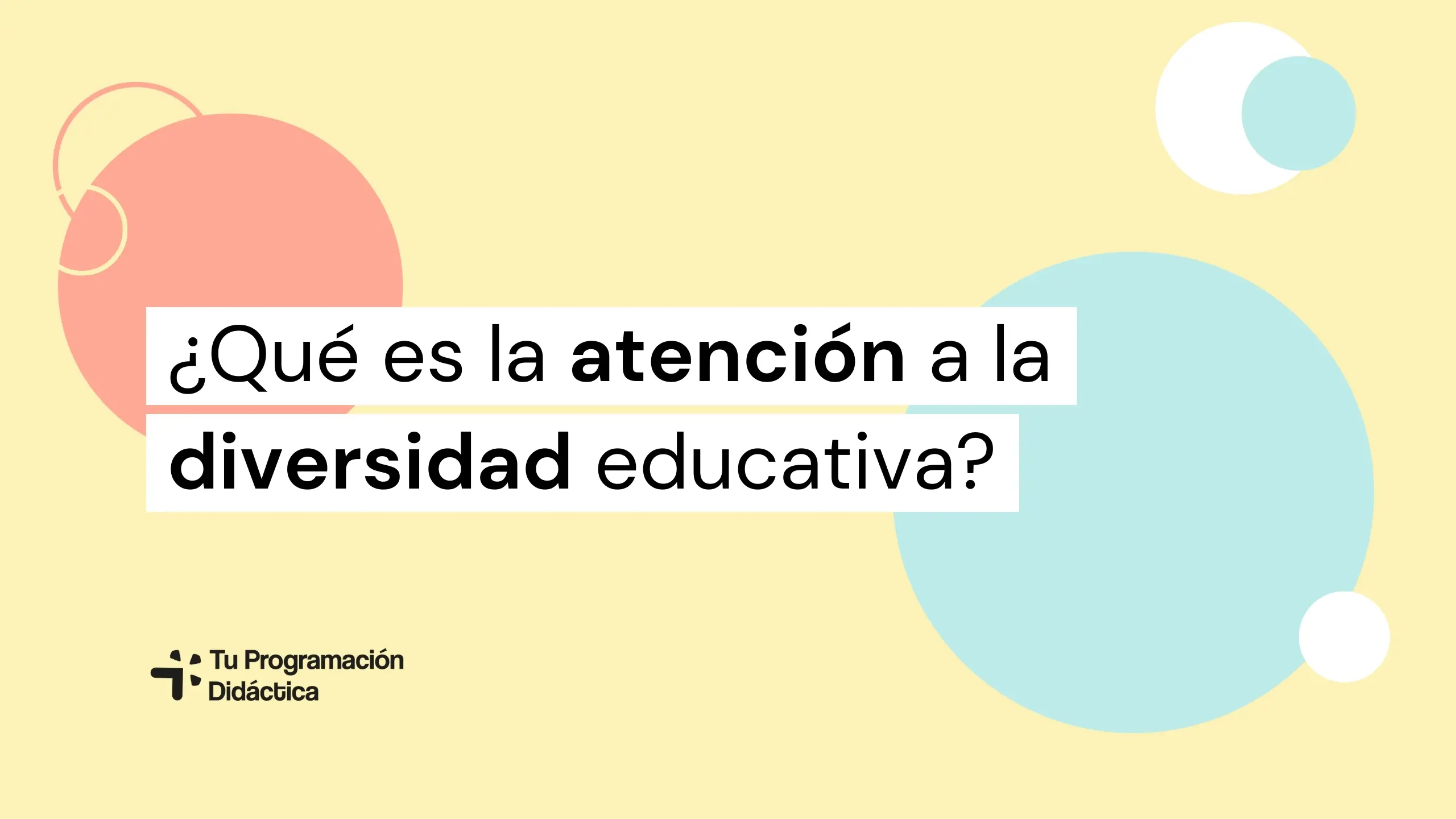 Atención a la Diversidad Educativa