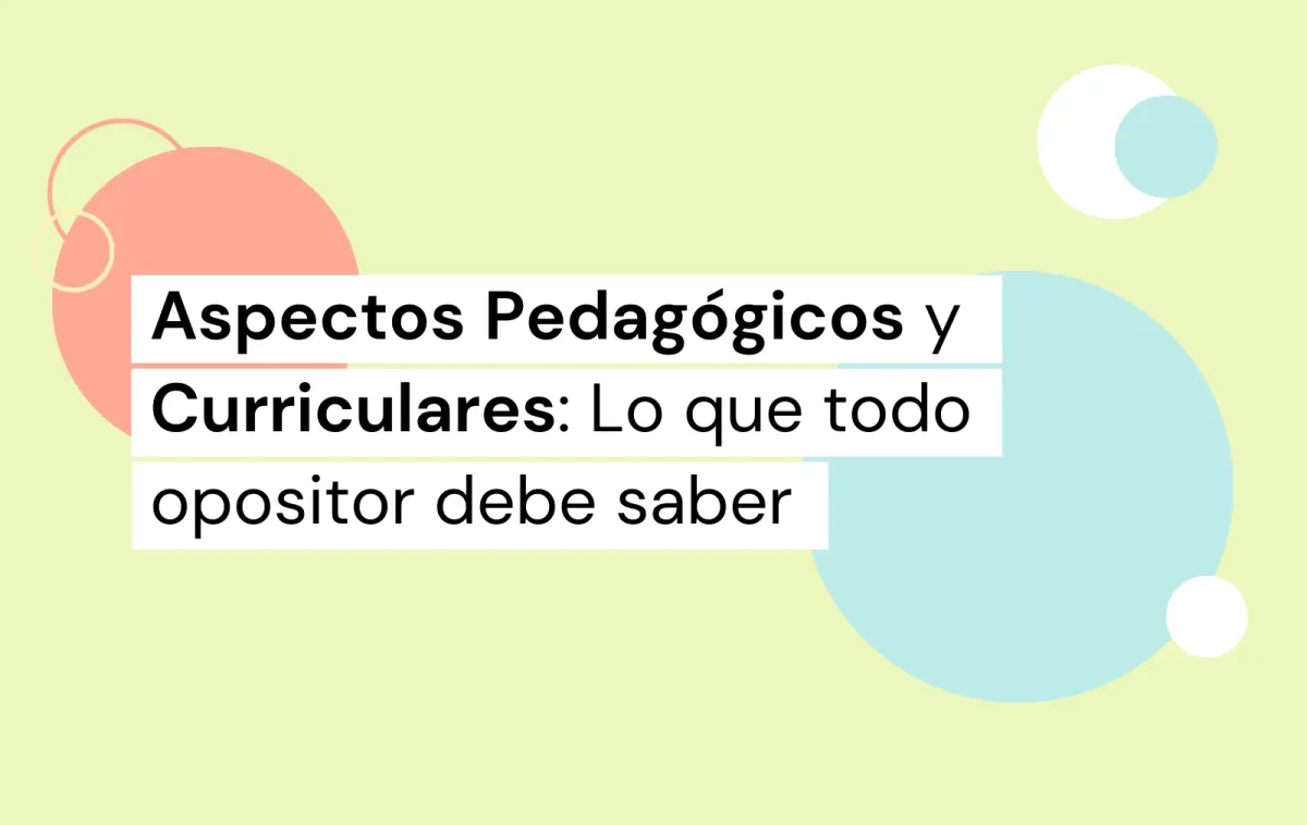Aspectos Pedagógicos y Curriculares
