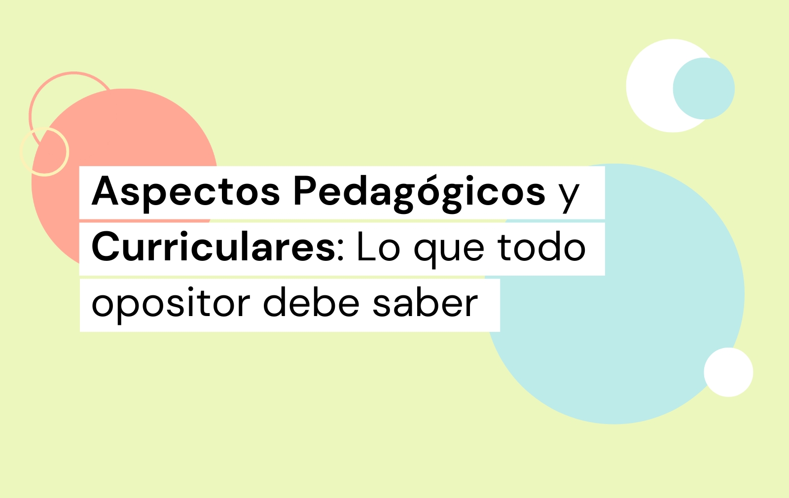 Aspectos Pedagógicos y Curriculares