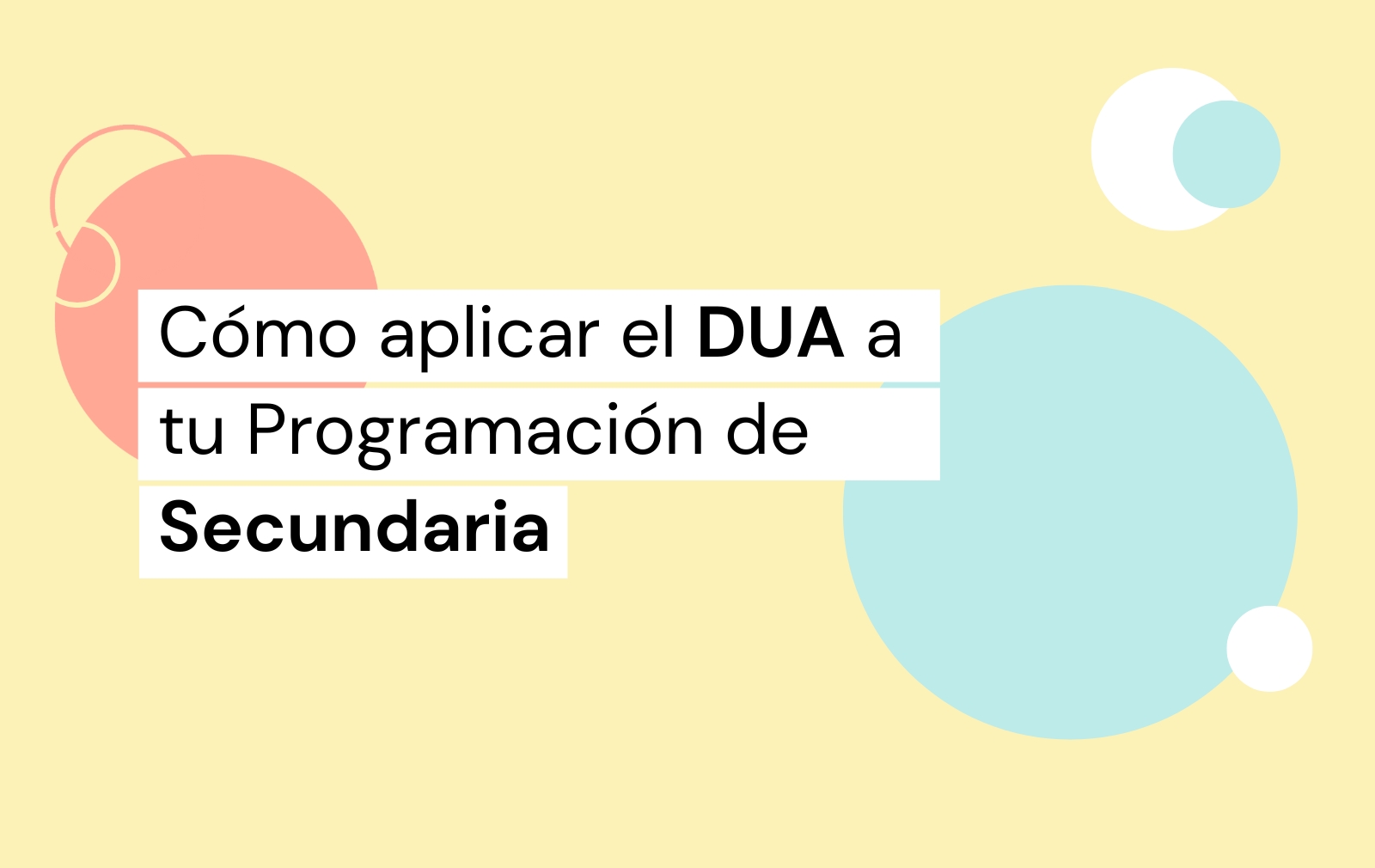 aplicar dua a programacion de secundaria