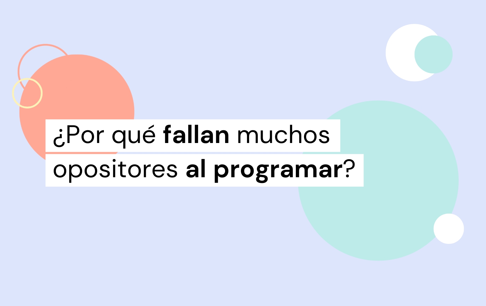 fallan muchos opositores al programar