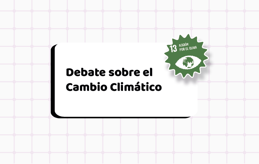 ODS 13 Debate sobre el cambio climático