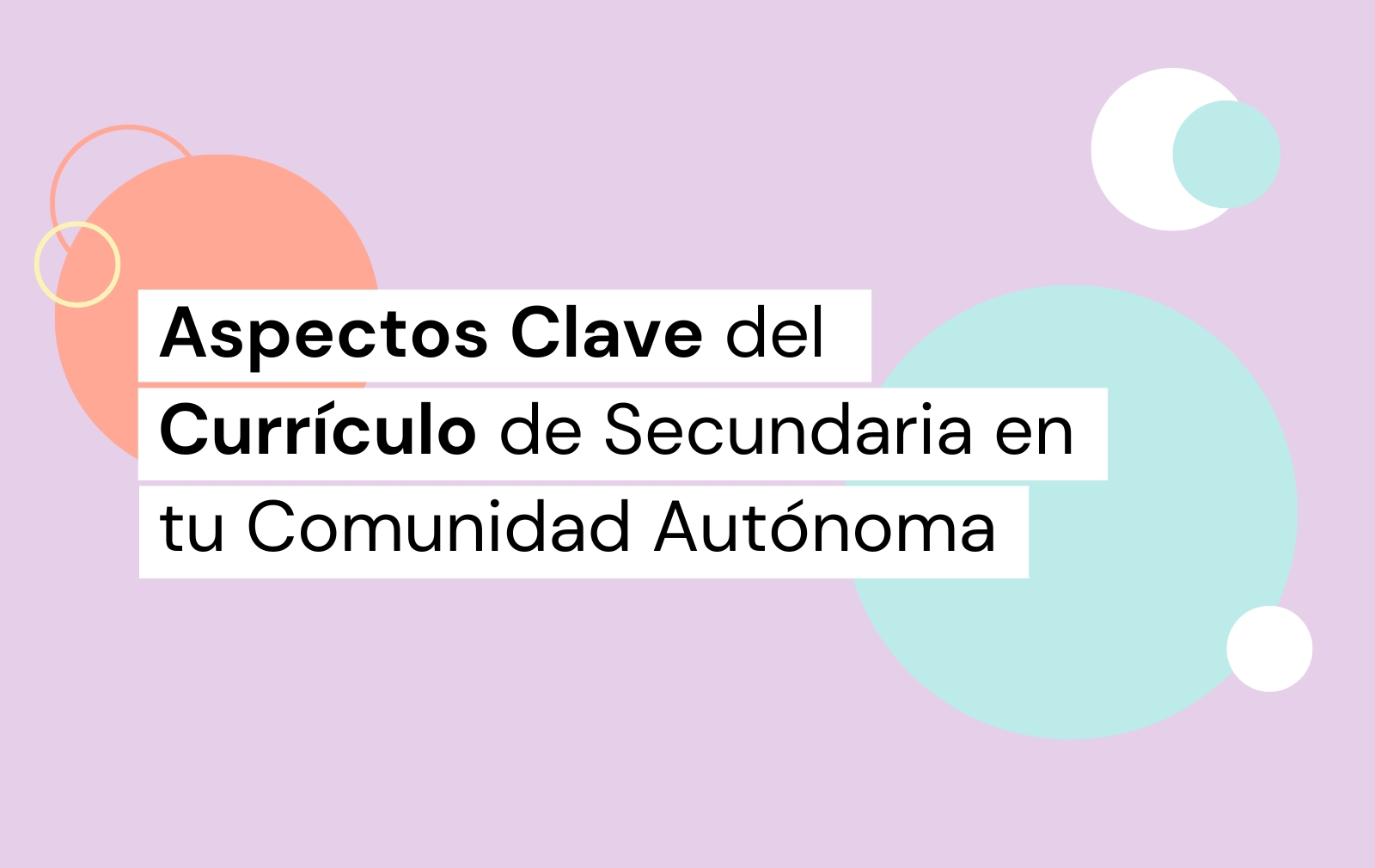 Aspectos clave del currículo de secundaria