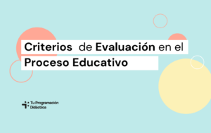 Criterios de Evaluación en el Proceso Educativo