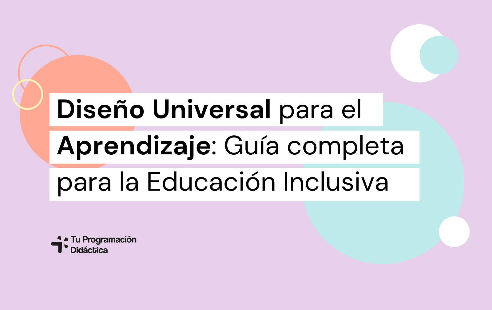 Diseño Universal para el Aprendizaje