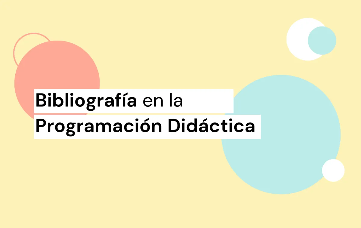 Bibliografía en la Programación Didáctica