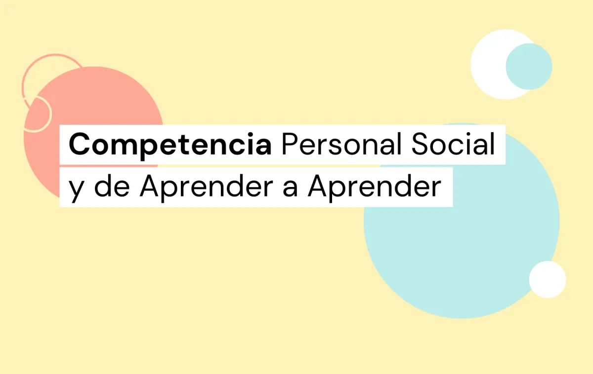 competencia personal social y de aprender a aprender