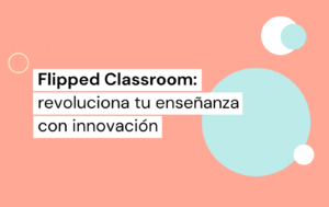 flipped classroom (aula invertida)
