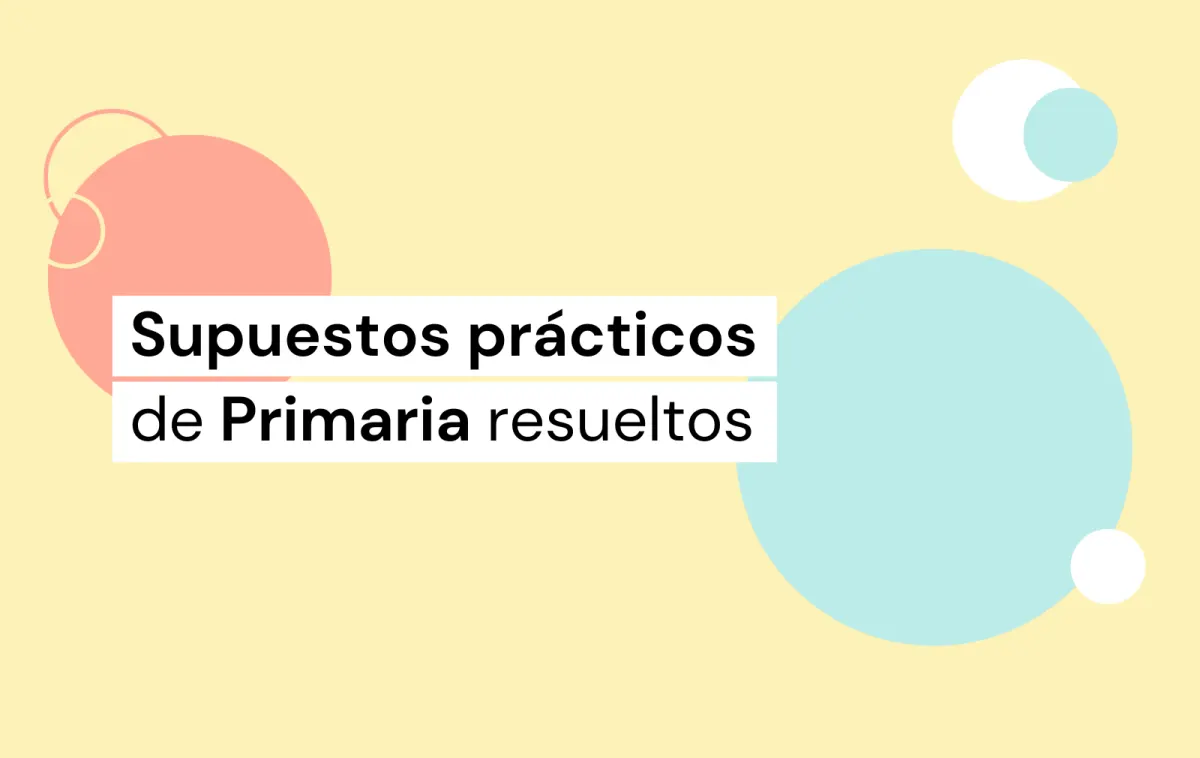 supuestos prácticos primaria resueltos pdf