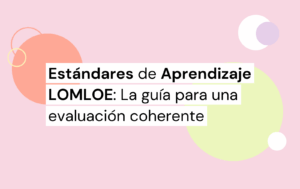 Estándares de aprendizaje LOMLOE