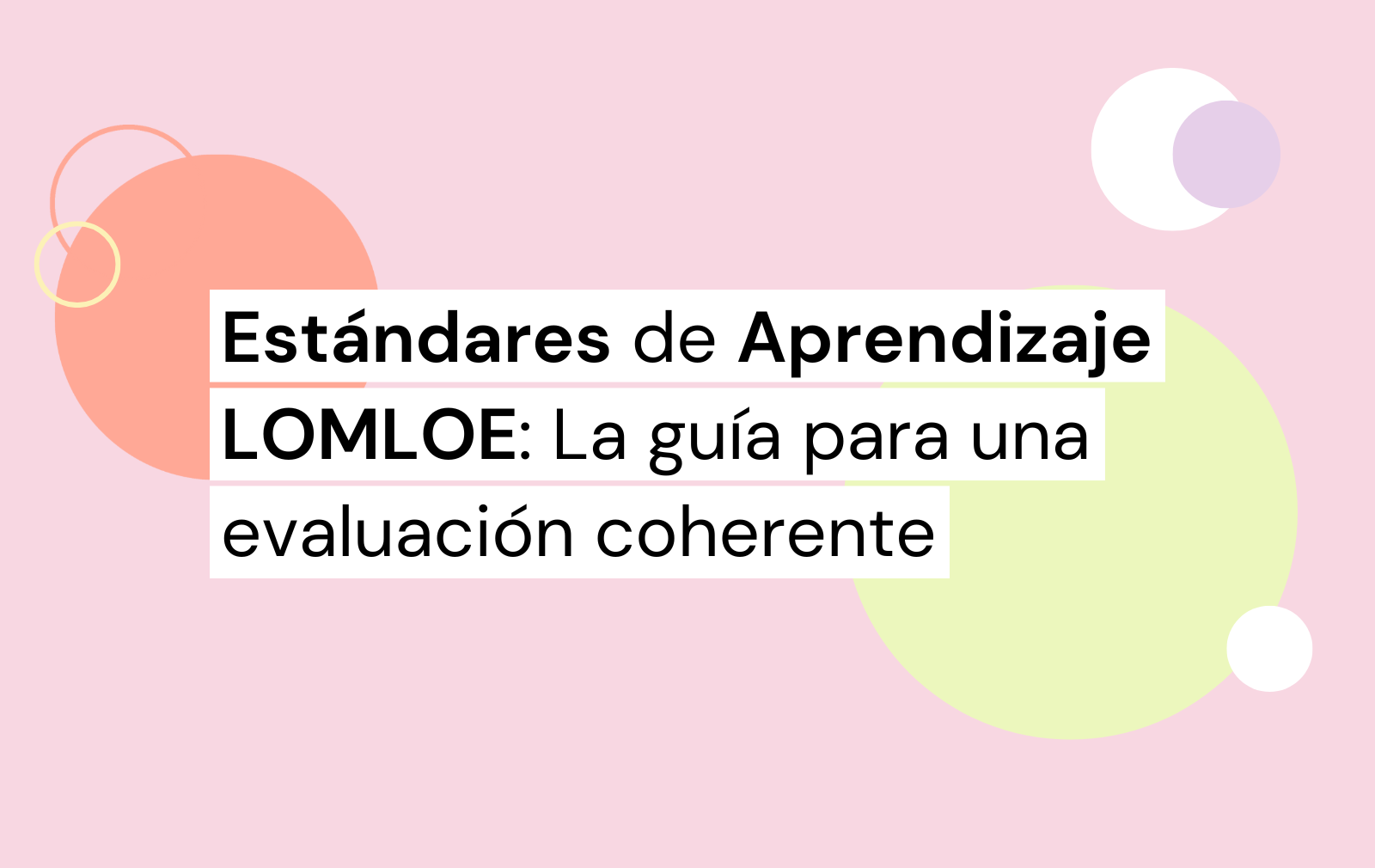 Estándares de aprendizaje LOMLOE