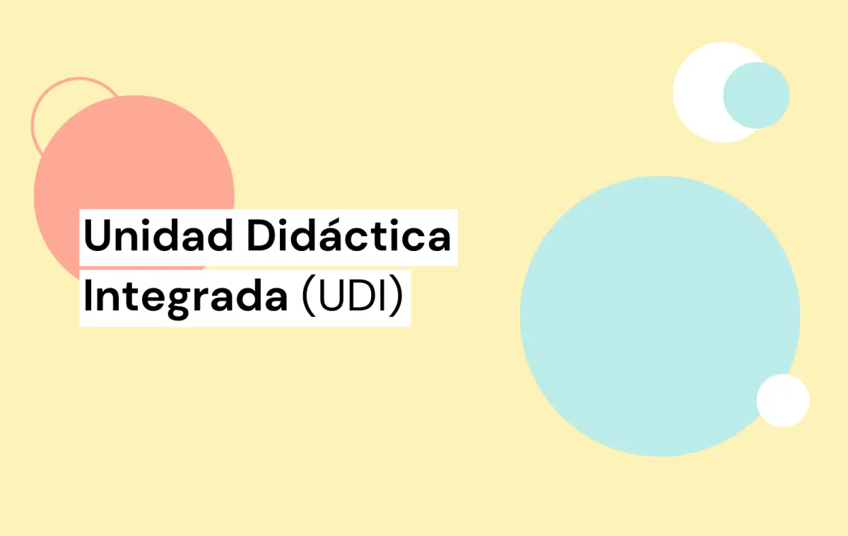 Unidad Didáctica Integrada (UDI)