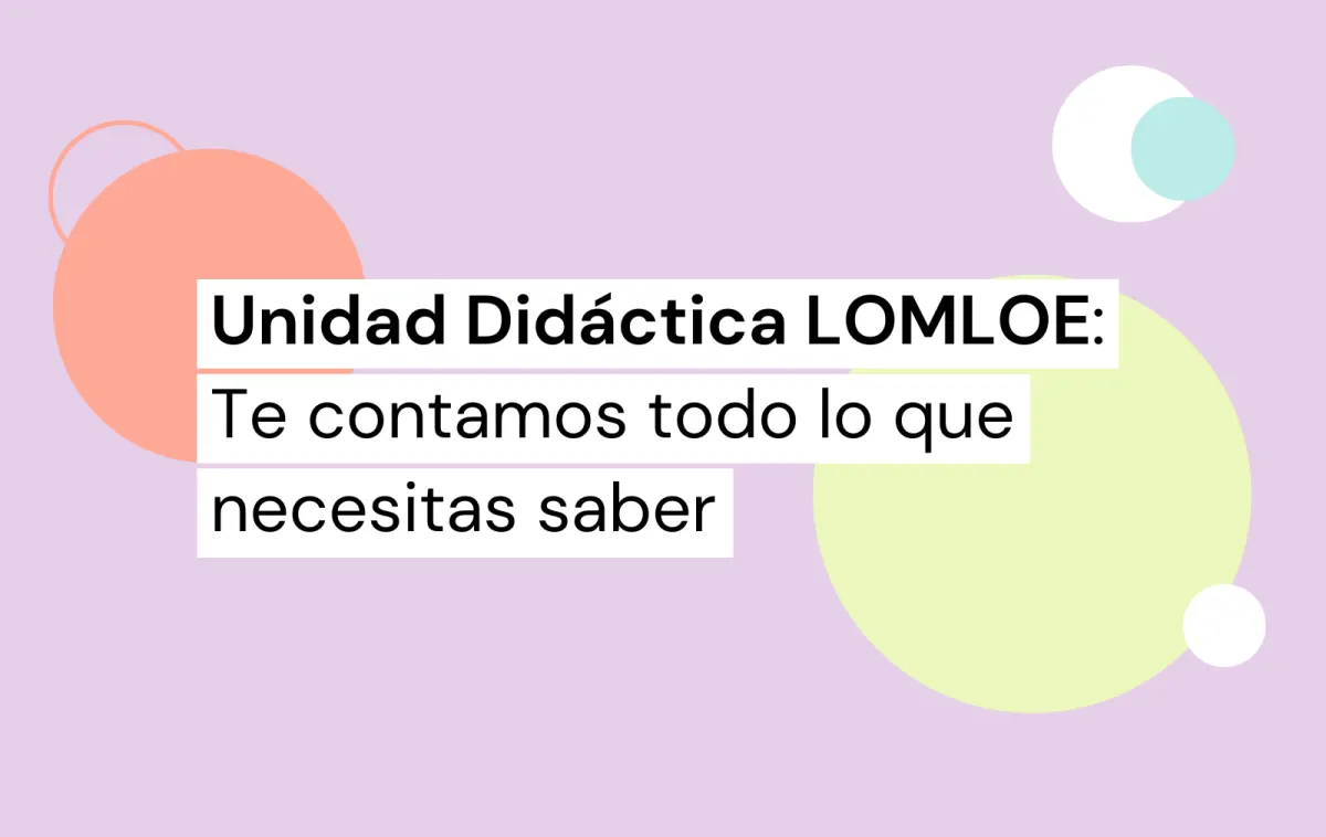 Unidad Didáctica LOMLOE