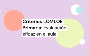 criterios de evaluación lomloe primaria