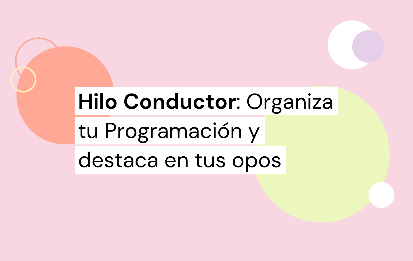 hilo conductor ejemplos
