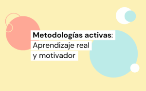 metodologías activas