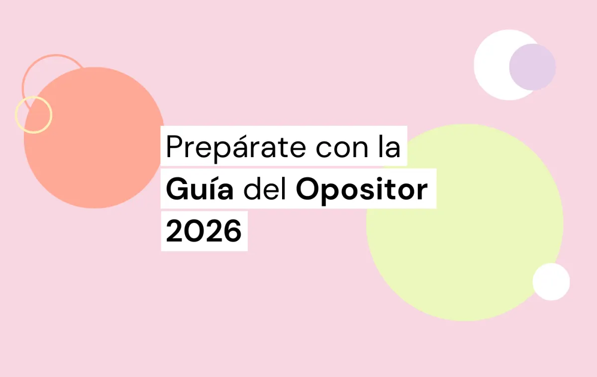 Guía del opositor 2026