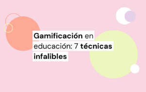 Técnicas de gamificación