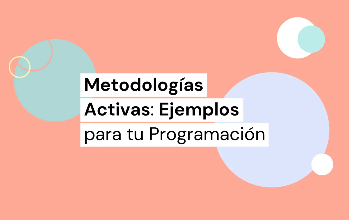 ejemplo de metodologías activas