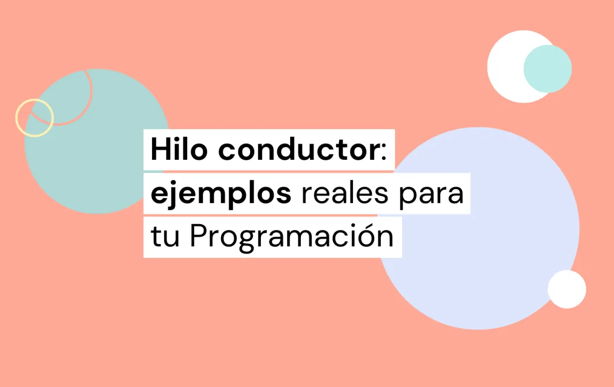 hilo conductor ejemplos