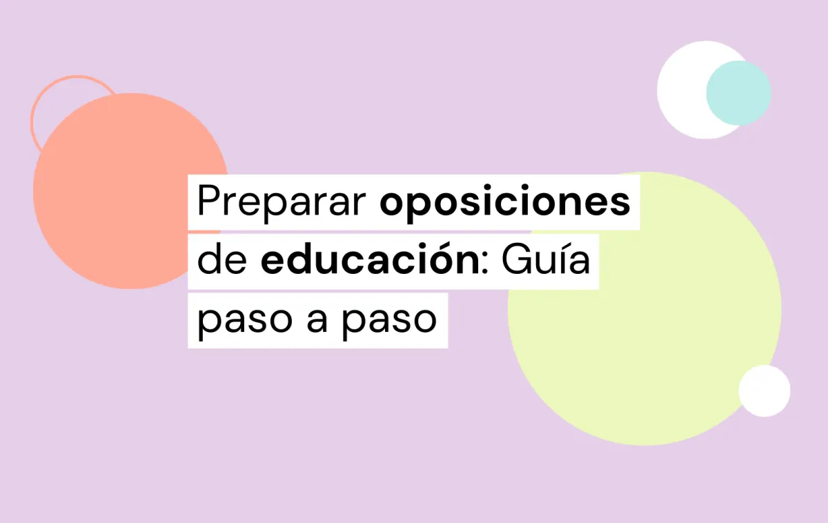Cómo preparar oposiciones educación