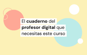 cuaderno del profesor digital