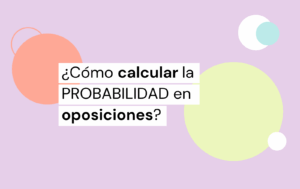 probabilidad oposiciones