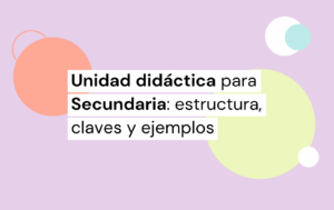 unidad didactica oposiciones secundaria