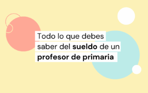 cuanto cobra un profesor de primaria